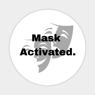 Mask Activated Magnet